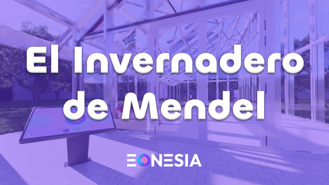 El Invernadero de Mendel